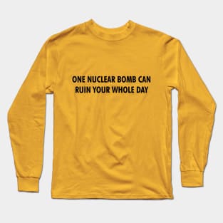 Nuclear Bomb Long Sleeve T-Shirt